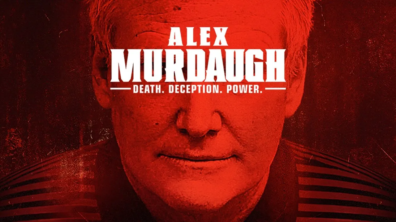 Alex Murdaugh: Death. Deception. Power backdrop