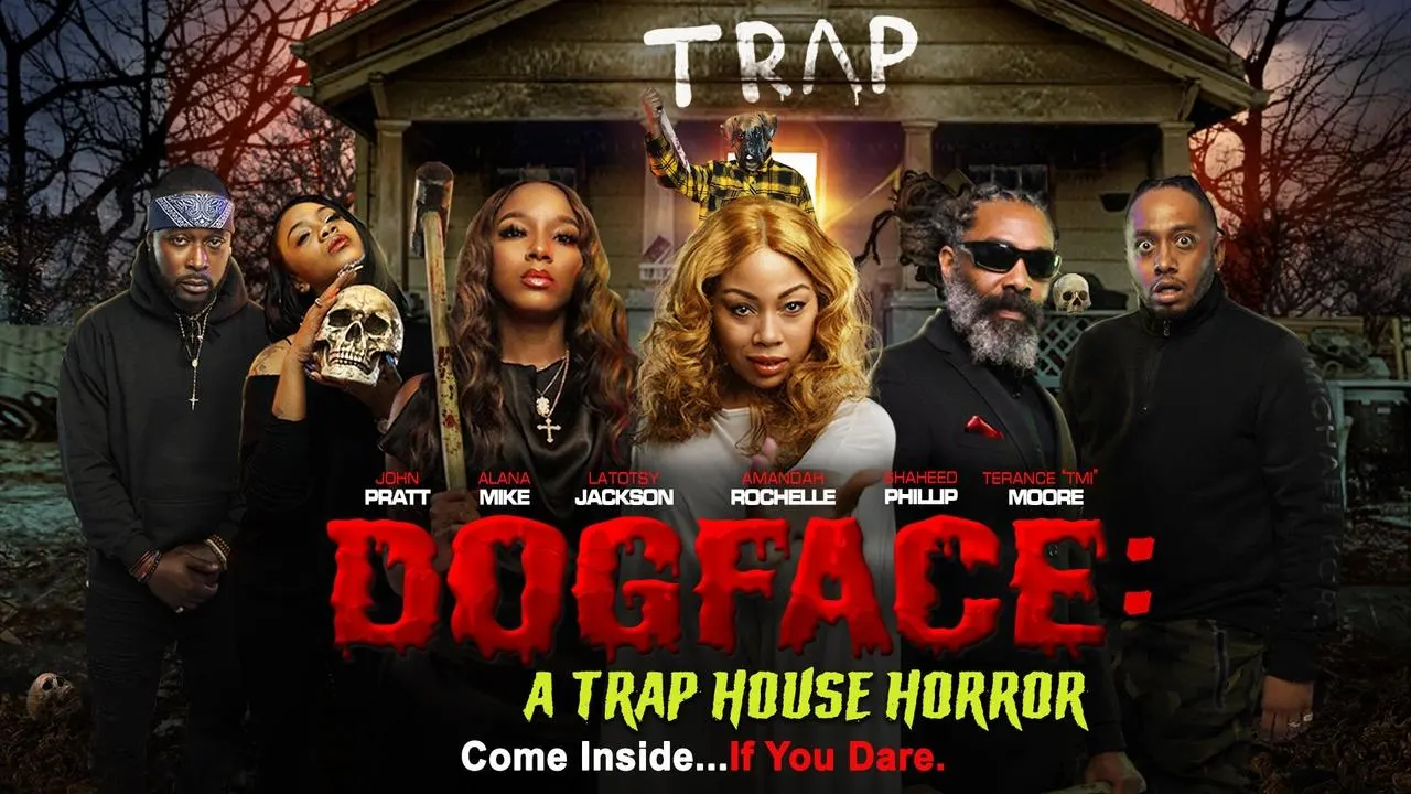 Dogface: A Trap House Horror backdrop