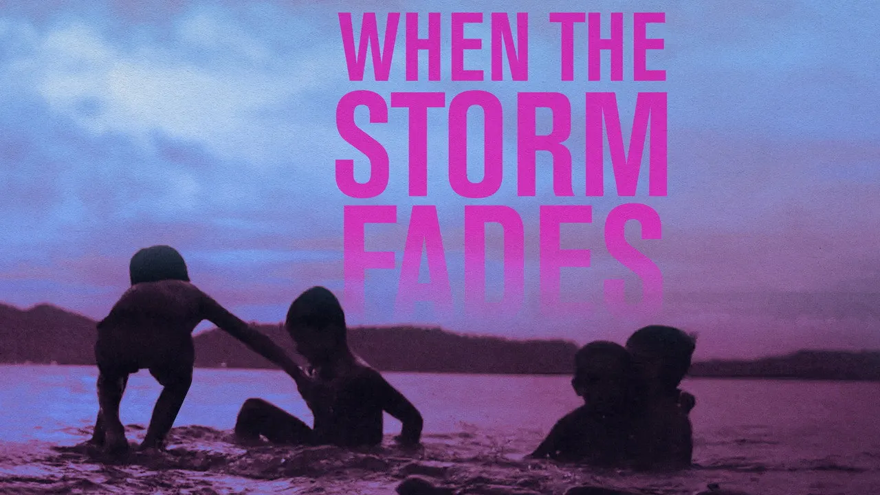 When the Storm Fades backdrop