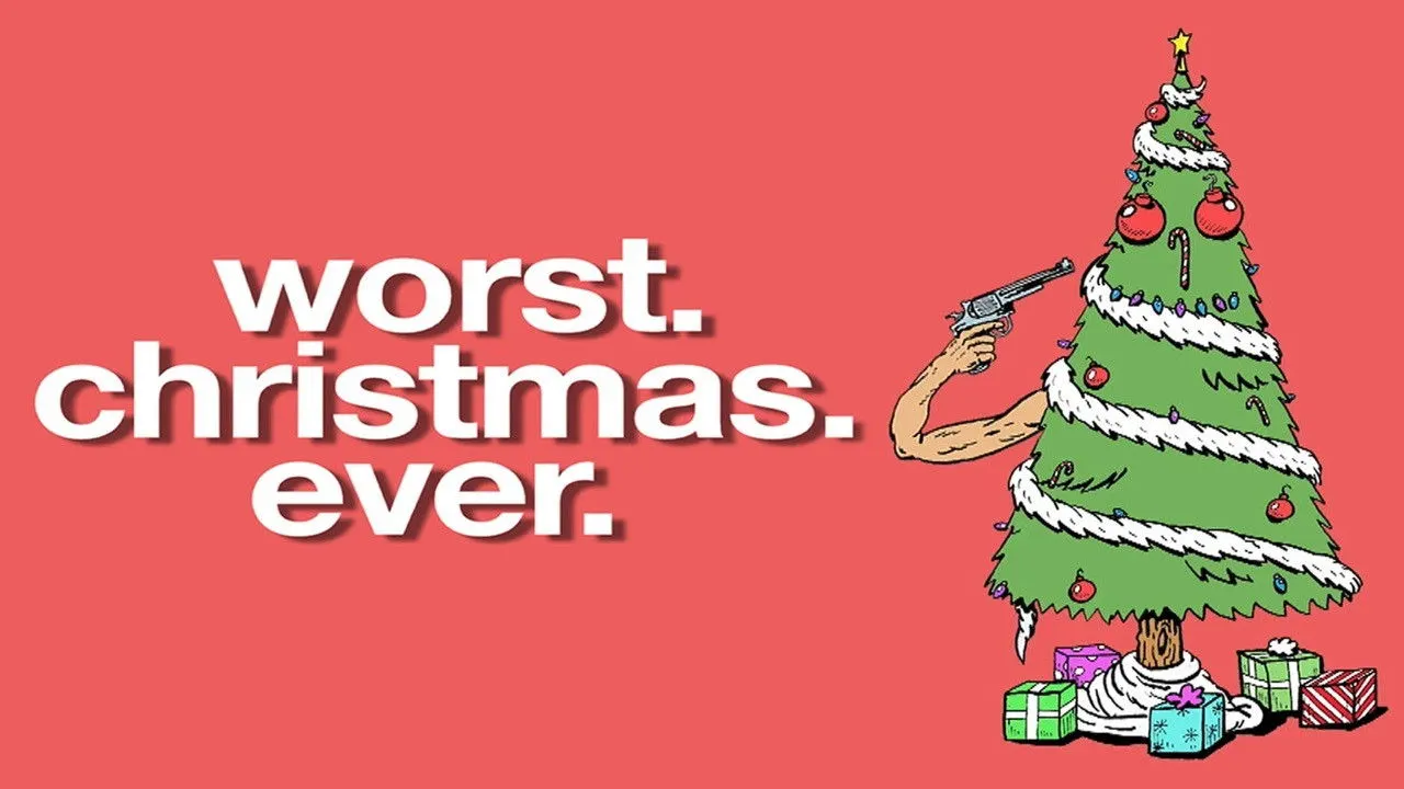 Worst Christmas Ever backdrop