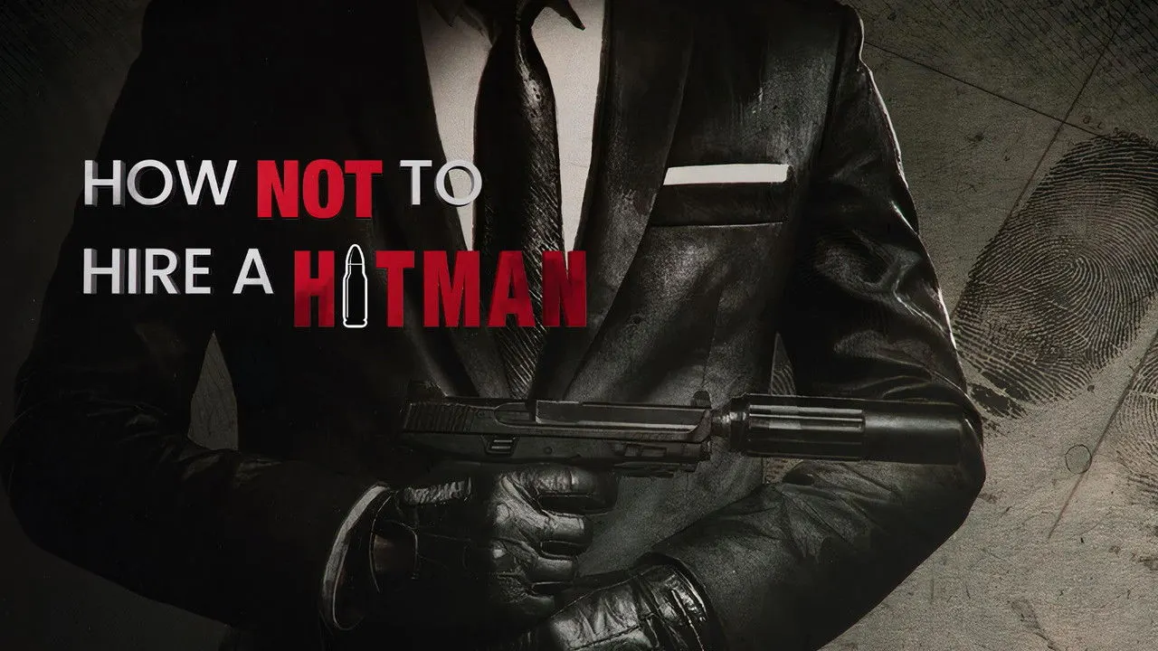How NOT to Hire a Hitman backdrop