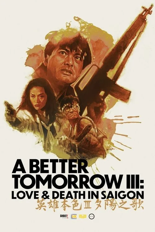 A Better Tomorrow III: Love and Death in Saigon
