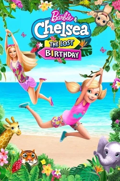 Barbie & Chelsea the Lost Birthday