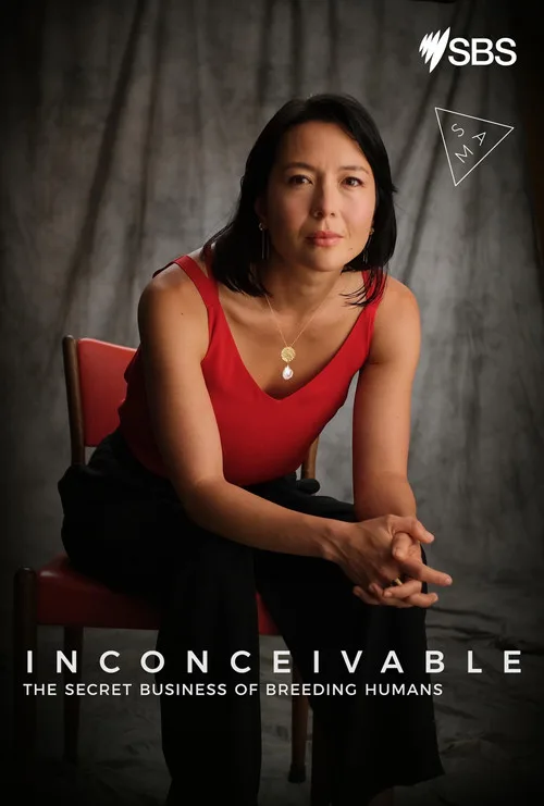 Inconceivable: The Secret Business of Breeding Humans