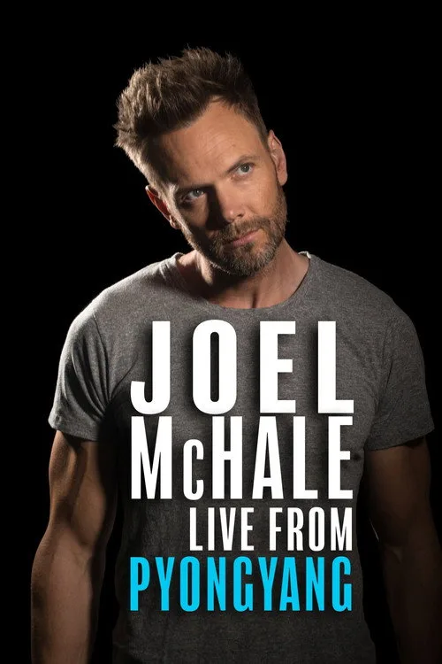 Joel Mchale: Live from Pyongyang