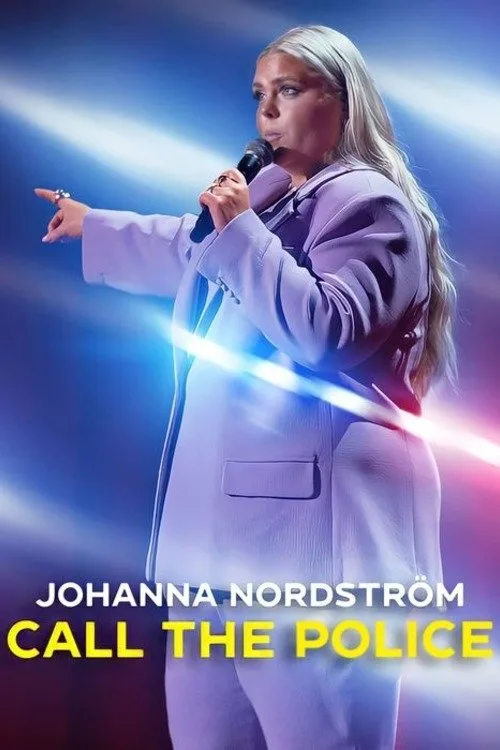Johanna Nordstrom: Call the Police