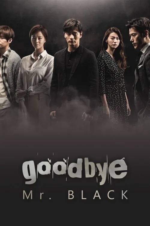 Goodbye Mr. Black