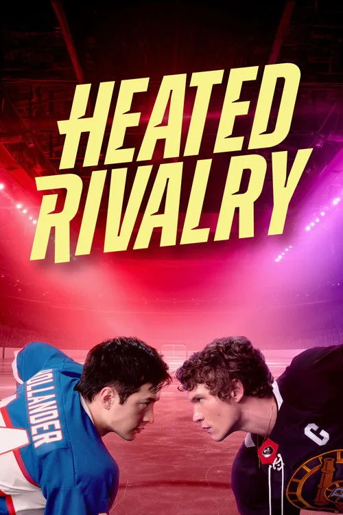 Heated Rivalry TV show poster