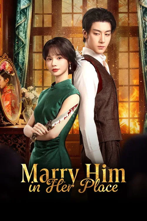 Marry Him in Her Place